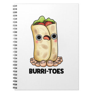 Burritoes Funny Burrito  Pun  Notebook