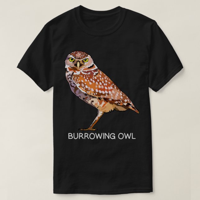 Burrowing Owl Bird Lover  T-Shirt (Design Front)