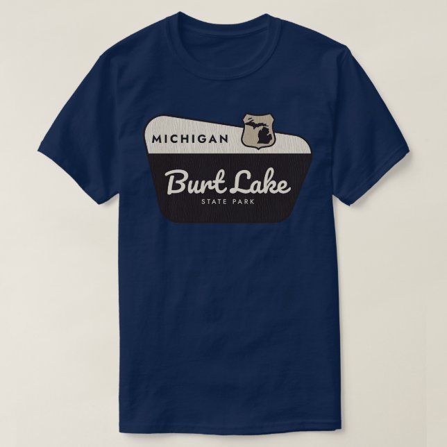 Burt Lake State Park Michigan Welcome Sign T-Shirt (Design Front)