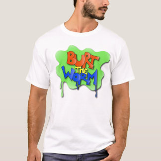 Burt the Worm Original Design T-Shirt