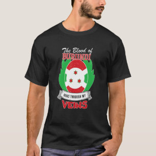 Burundi In My Veins T-Shirt