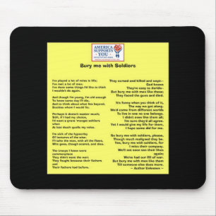 Bury me with Soldiers - Honour Our Veterans Mouse Mat