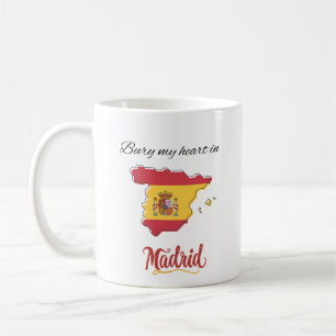 Bury My Heart in Madrid Coffee Mug