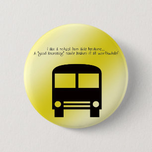 Bus Aide A Good Morning Smile Black Bus 6 Cm Round Badge