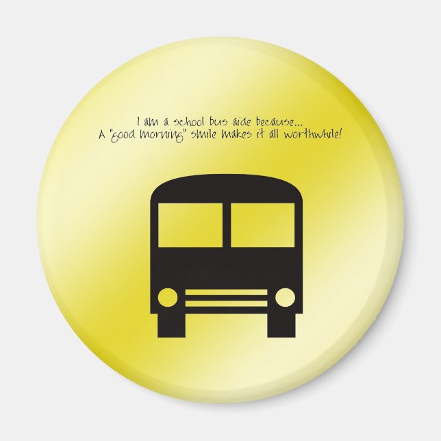 Bus Aide A Good Morning Smile Black Bus Magnet (Front)