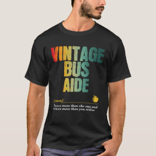 Bus Aide Appreciation Week Back to School T-Shirt