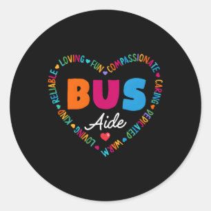 Bus Aide Squad Back To School For Bus Team Classic Round Sticker