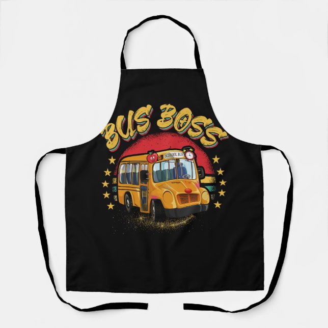 Bus Boss Funny School Bus Driver Transit Worker Dr Apron (Front)