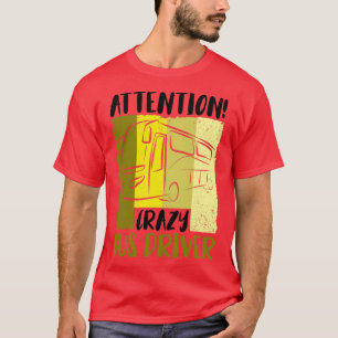 Bus Busfahrer Schulbus Autobus 3 T-Shirt