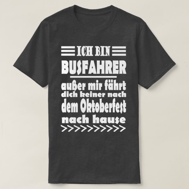 bus driver bus work saying passion T-Shirt (Design Front)
