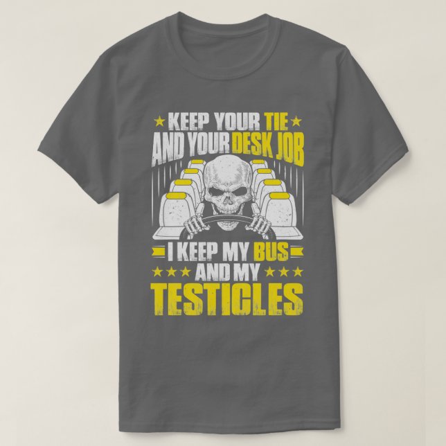 Bus Driver Busman Schoolbus School Bus Gift Idea 4 T-Shirt (Design Front)