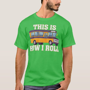 Bus Driver Funny School Bus Driver T-Shirt