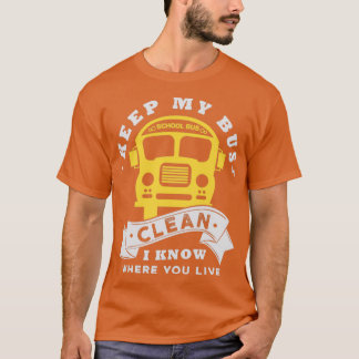 Bus driver Gifts for a Funny Bus driver 7 T-Shirt