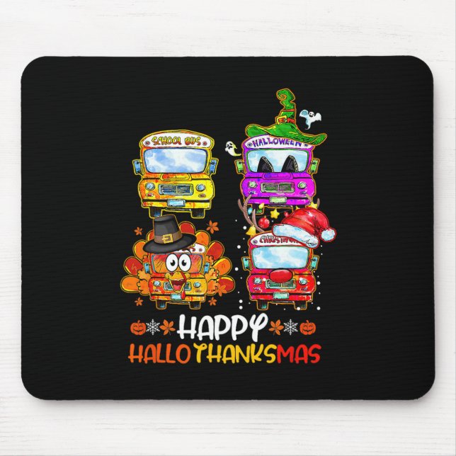 Bus Driver Happy HalloThanksMas Thanksgiving Chris Mouse Mat (Front)