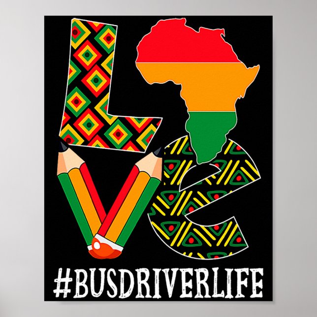 Bus Driver Love Map African American Black History Poster (Front)