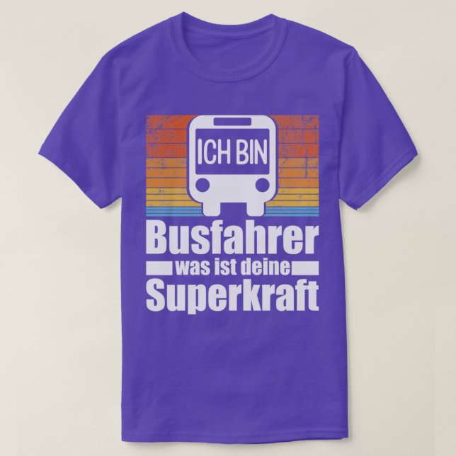 bus driver retro bus saying 2 T-Shirt (Design Front)