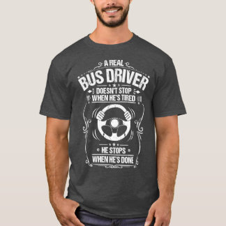 Bus Driver School Bus Driver Gift Present Busman T-Shirt
