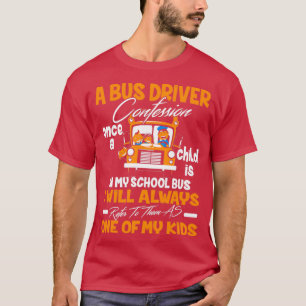 Bus driver school gift funny school gift back to s T-Shirt