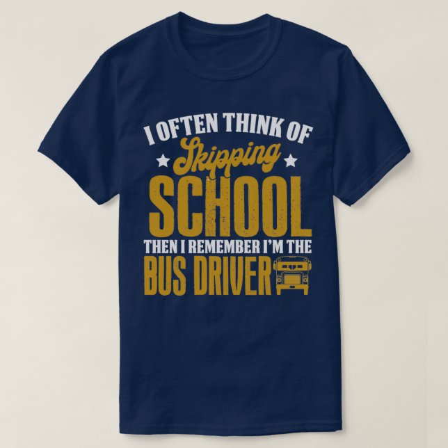 Bus Driver Schoolbus T-Shirt (Design Front)