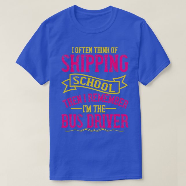 Bus Driver Shirt 30 (Design Front)