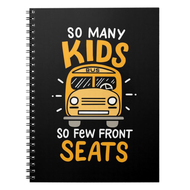 Bus Driver So Many Kids Notebook (Front)
