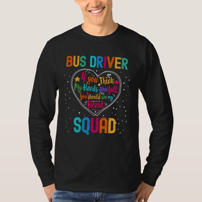 Bus Driver Squad Appreciation Week Back to School  T-Shirt (Front)