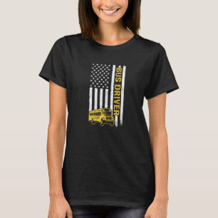 Bus Drivers American Flag School Bus Driver T-Shirt