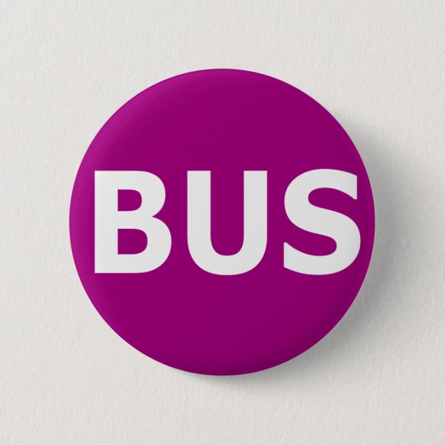 BUS logo - Violet 6 Cm Round Badge (Front)