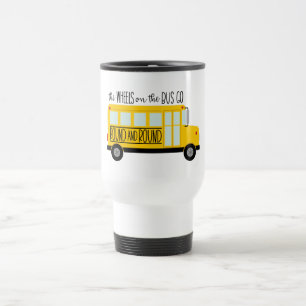 Bus Wheels Song Travel Mug