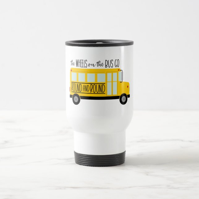 Bus Wheels Song Travel Mug (Center)
