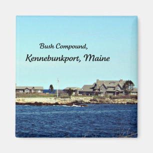 Bush Compound, Kennebunkport, Maine Magnet