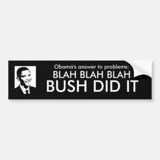 BUSH DID IT BUMPER STICKER