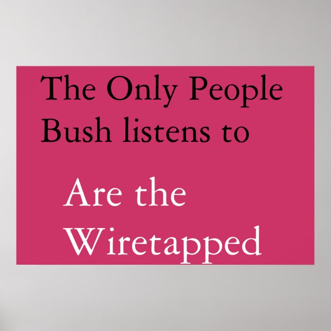 Bush influentials poster (Front)