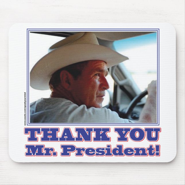 Bush-Thank-You Mouse Mat (Front)