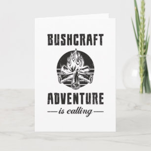 Bushcraft Bushcrafter Survival Outdoor Gift Idea Card