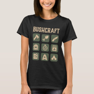 Bushcraft Outdoor Survival Living Nature Camping T-Shirt