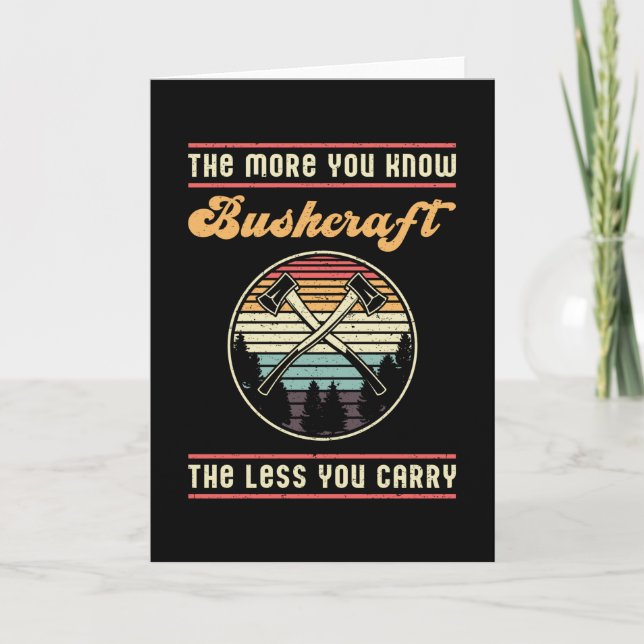 Bushcraft Survival Retro Bushcrafter Funny Gift Card (Front)