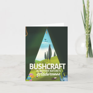 Bushcraft 'Visit Mother nature's' wilderness Holiday Card