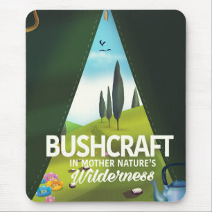 Bushcraft 'Visit Mother nature's' wilderness Mouse Mat