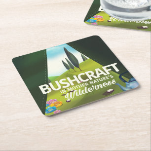 Bushcraft 'Visit Mother nature's' wilderness Square Paper Coaster