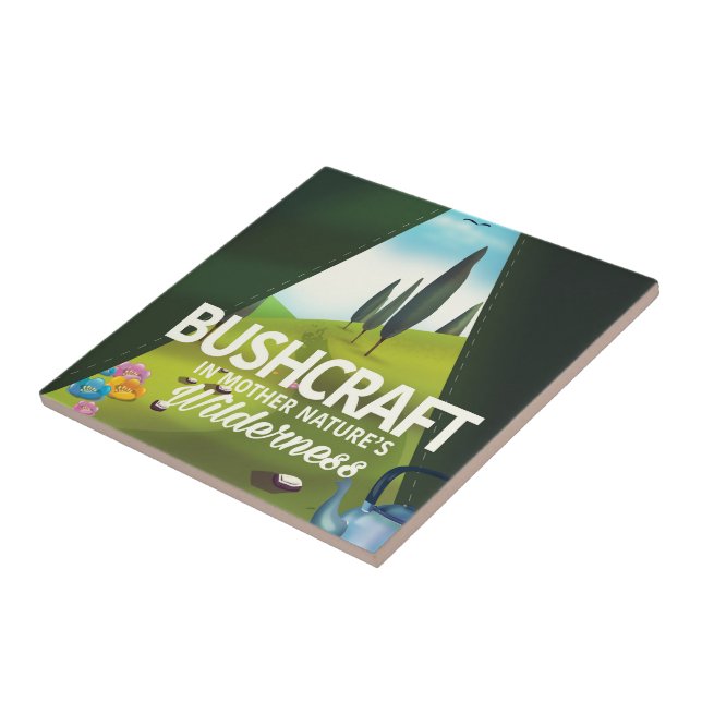 Bushcraft 'Visit Mother nature's' wilderness. Tile (Side)