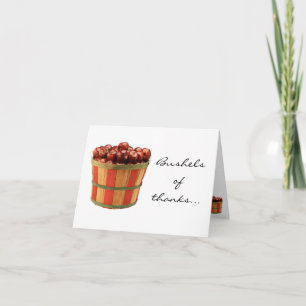Bushels Of Thanks. Thank You Card
