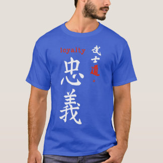 Bushido Original Loyalty Kanji Calligraphy Japanes T-Shirt