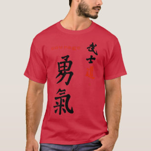 Bushido Samurai Code Courage Japanese Calligraphy  T-Shirt
