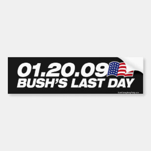 Bush's Last Day Bumper Sticker