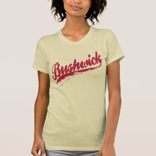 Bushwick Brooklyn Ladies T-Shirt