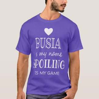 Busia is My Name Funny Grandma Busia vintage frien T-Shirt