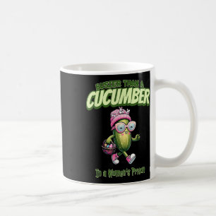 Busier Than A Cucumber In A Womens Prison Funny Ea Coffee Mug