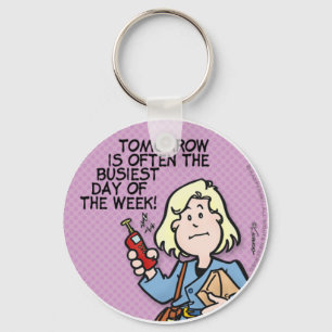 Busiest Day Key Ring