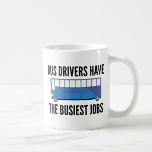 Busiest Jobs Coffee Mug